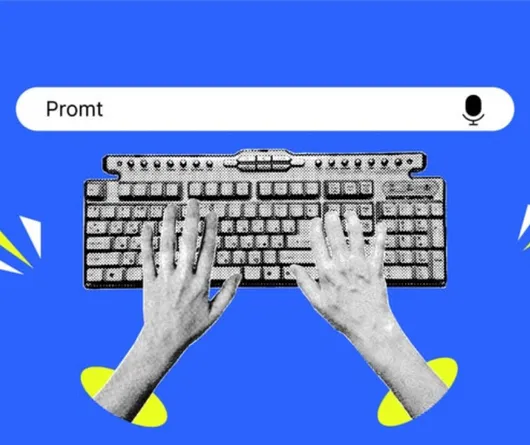 The Right Prompt, The Right Results