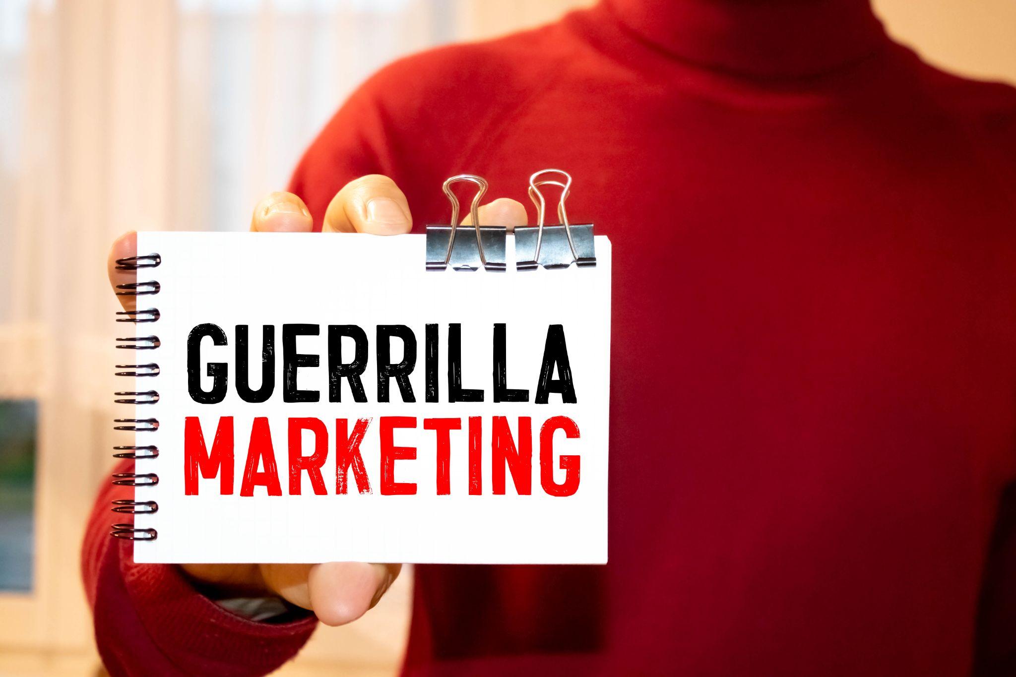 Guerrilla Marketing: Make a Difference with Creative and Low-Budget Strategies